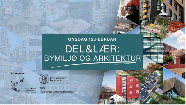 DEL&LÆR: Bymiljø og arkitektur