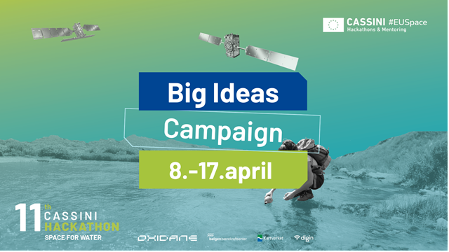 11th CASSINI Hackathon: Big Ideas Campaign