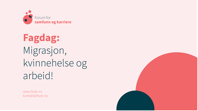 Fagdag: Migrasjon, kvinnehelse og arbeid