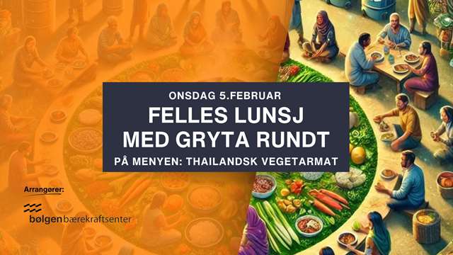 Felles lunsj med Gryta rundt 5.feb