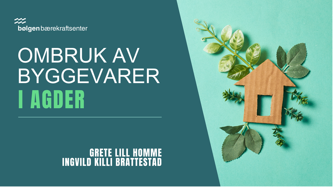 ombruk-av-byggevarer-i-agder